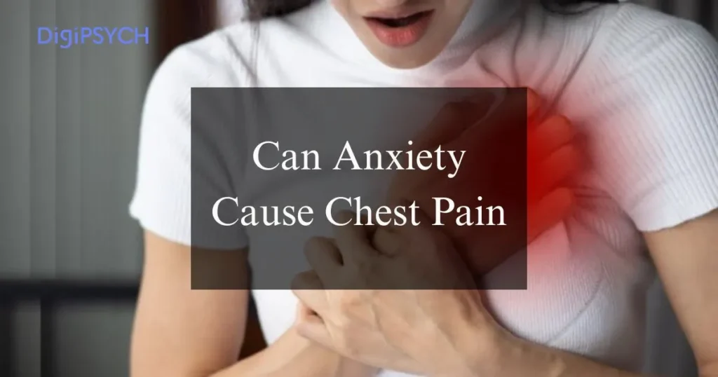 Can Anxiety Cause Chest Pain